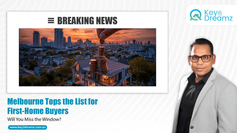 Why Melbourne Is Leading the Way for First Home Buyers